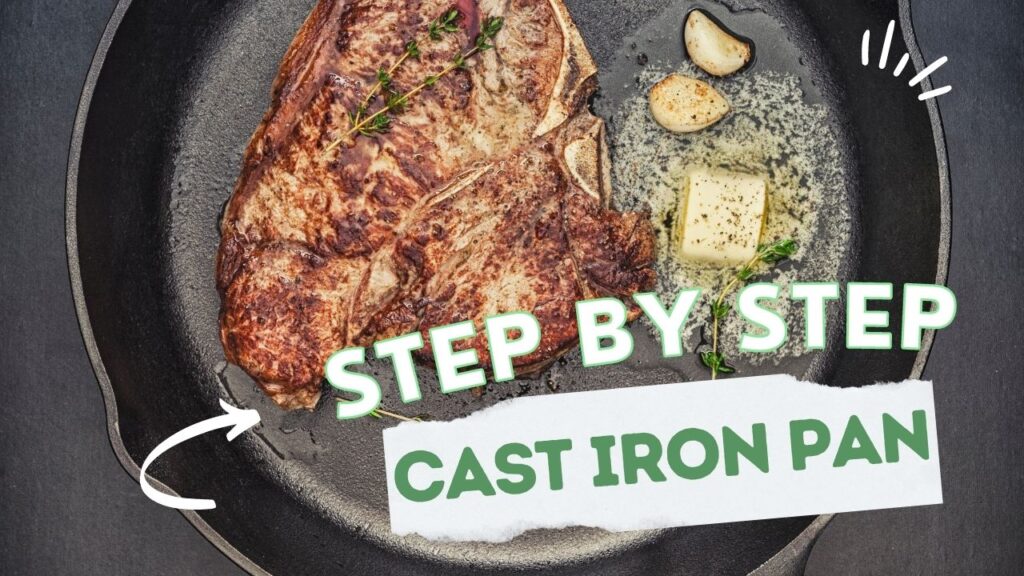how to cook steak on cast iron pan