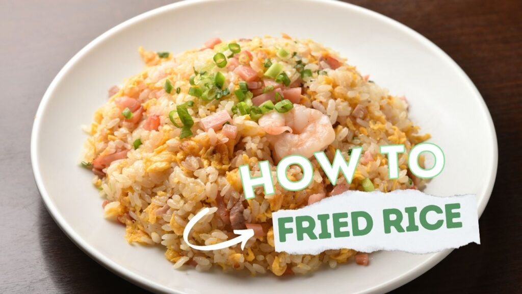 how to cook fried rice with leftovers