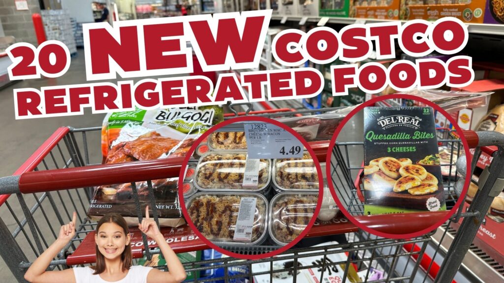 new refrigerated foods at costco